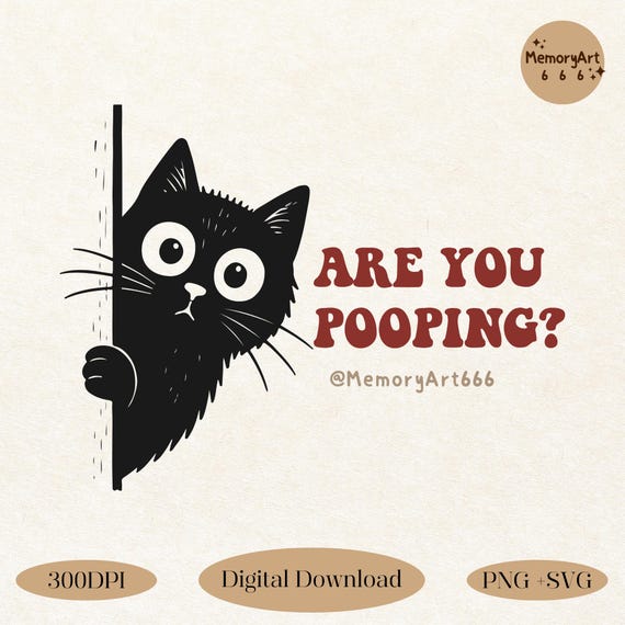 Funny Peeking Black Cat SVG PNG, Are You Pooping Cat Bathroom Art Design