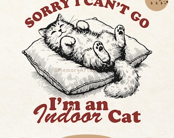 Gato de interior SVG PNG: Design de saúde mental sarcástico (download digital)