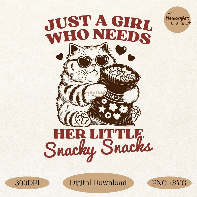 Just a Girl Who Needs Her Little Snacky Snacks - A playful vintage-style illustration of a fluffy cat wearing heart-shaped sunglasses, happily holding a snack bag. The cat's relaxed pose, surrounded by hearts, adds charm to the retro typography. A fun and relatable design for snack lovers, foodies, and cat enthusiasts. This 300DPI digital download includes high-quality PNG & SVG files for t-shirts, mugs, stickers, and sublimation projects