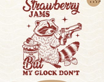Strawberry Jams But My Glock Don’t SVG PNG Trendy Vintage Retro Snarky Funny Sarcastic Raccoon Meme Shirt Svg Png Sublimation Designs, Mugs