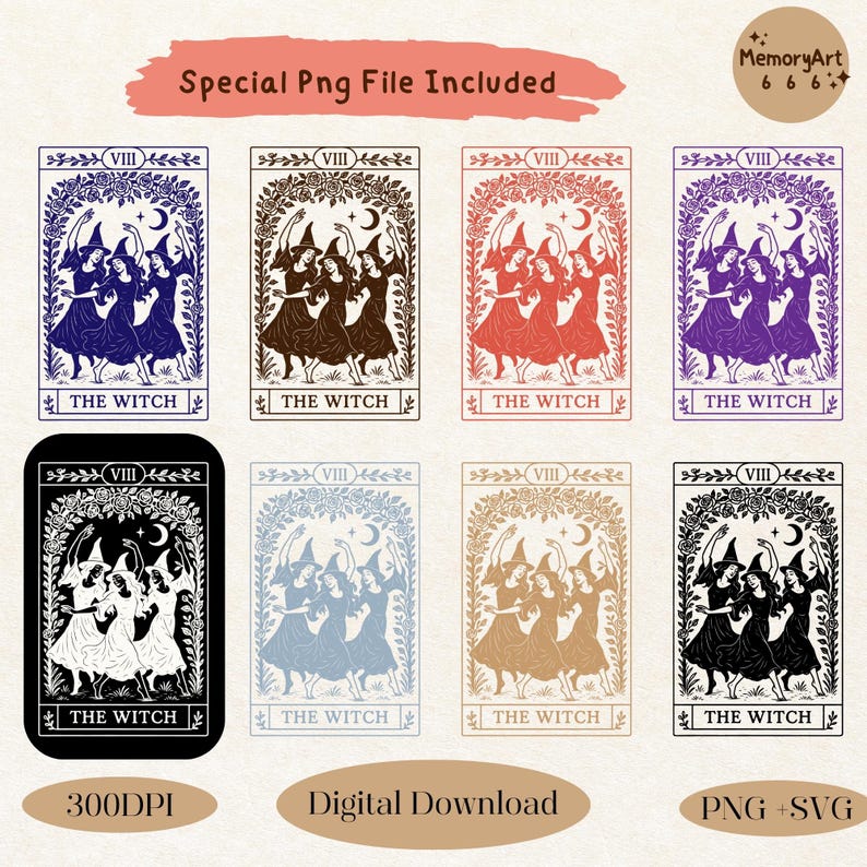 May include: Digital download featuring eight tarot card designs. Each card depicts a group of witches dancing under a crescent moon, framed by floral elements. The text "THE WITCH" is at the bottom of each card. Includes "Special Png File Included", "300DPI", "Digital Download", and "PNG + SVG" text.