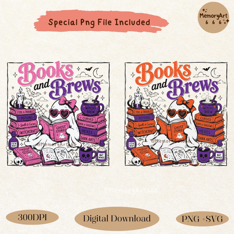 Books and Brews Bookish Halloween PNG SVG with a cute reading ghost, spooky spell books, witchy coffee mugs, potion bottles, bats, candles, and magical decor. Perfect for book lovers, bookworms, readers, librarians, Halloween shirts, mugs, tote bags, stickers, and sublimation designs.