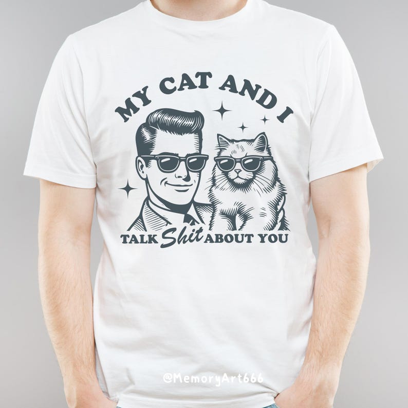 Rolig kattpappa SVG PNG: Min katt och jag pratar, sarkastiska citatdesigner bild 2