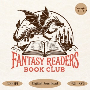 Fantasy Readers Book Club, Vintage Book Lover Dragon Bookish Fantasy Reader Book Quotes SVG PNG Shirt, Sticker, Tote bag Sublimation Design