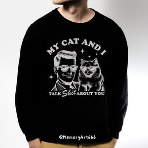Rolig kattpappa SVG PNG: Min katt och jag pratar, sarkastiska citatdesigner bild 4