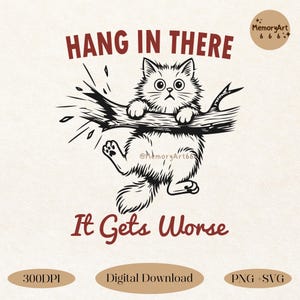 Drôle de santé mentale chat SVG PNG, Accrochez-vous, humour sarcastique citation Design