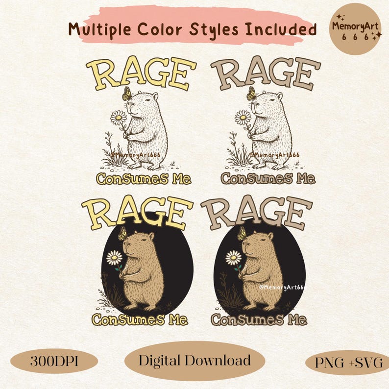 Funny capybara meme PNG SVG design featuring a cute vintage-style capybara holding a daisy flower with a butterfly resting on its head and bold retro “RAGE Consumes Me” typography. Funny sarcastic animal graphic with whimsical hand-drawn line art, soft neutral tones, and trendy unhinged aesthetic. Perfect for funny t-shirts, hoodies, mugs, tote bags, stickers, sublimation projects, Cricut SVG cut files, retro boutique apparel, instant digital download, 300 DPI transparent background.