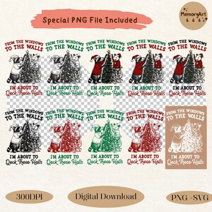 May include: A digital download graphic featuring raccoons decorating Christmas trees. Text includes "From the windows to the walls" and "I'm about to Deck These Halls". The image is available in PNG and SVG formats.