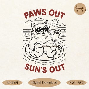 Paws Out Sun's Out, Trending Retro Funny Summer Vacation Vibes Beach Cat Lover SVG PNG Shirt, Sticker, Tote bag, Mug Sublimation Designs
