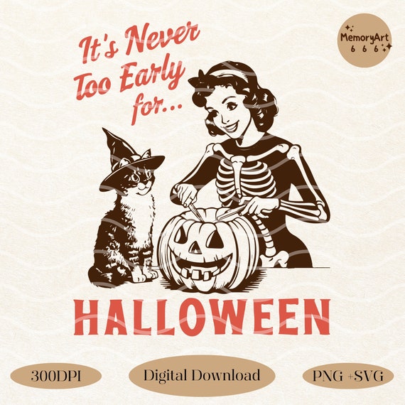 Retro Cat mama Halloween Woman SVG PNG: its never too early Spooky Season Design