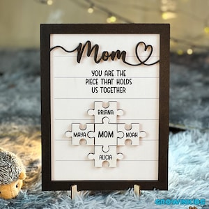 Mom You Are The Piece That Holds Us Together, Custom Mothers Day Puzzle Sign, Mothers Day Gift, Personalized for Mom, Puzzle Mom Sign