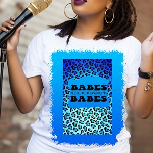 Babes Support Babes PNG Sublimation PNG Small Business Babe Png File Sublimation