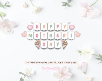 Happy Mother's Day Banner Muttertag Bunting Druckbares Banner Muttertag Kulisse Muttertag Girlande Muttertagsschild Last Minute Dekor