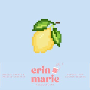 May include: A pixel art lemon graphic with two green leaves on a light blue background. Below the lemon, the text reads: erin marie NEEDLEPOINT, DIGITAL CHARTS & PAINTED CANVASES, CONTACT FOR CUSTOM DESIGNS, with a small spool icon.