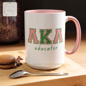 Rosa und grüne Soror Educator Kaffeetasse AKA Sorority Lehrer Wertschätzung Geschenk AKA Pink und Grün Tasse AKA Soror Mutter Freundin oder Frau Geschenk