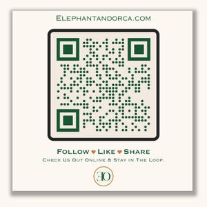 May include: A square graphic featuring a dark green QR code on a cream background. Text at the top reads ELEPHANTANDORCA.COM. Below the code, the text reads FOLLOW LIKE SHARE, CHECK US OUT ONLINE & STAY IN THE LOOP, with a circular EO logo at the bottom.