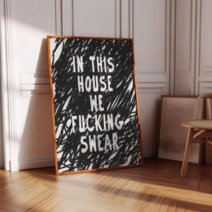 Funny Wall Art Swearing Art Typography Poster Black and White Cool Prints Rude Prints for Living Room Swear Word Poster Printable Wall Art