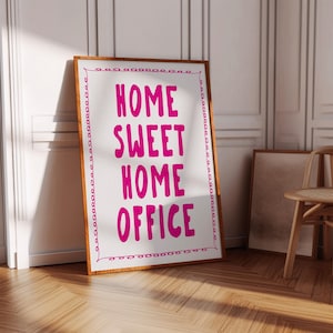 Home Sweet Home Office Print Preppy Aesthetic Home Office Quote Poster Cute Girly Office Wall Art Corporate Poster Pink Typography Wall Art