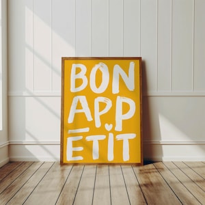 Bon Appetit ポスター 印刷可能なウォールアート Eat サイン、タイポグラフィプリント フランス語の引用ポスター モダンなキッチンウォールアート マキシマリストキッチン イエロープリント