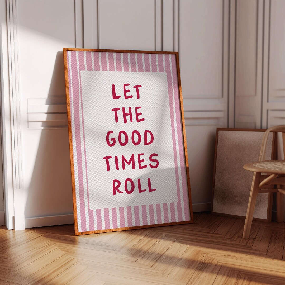 Let the Good Times Roll Print – Retro Printable Wall Art, Preppy Modern ...