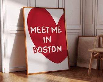Meet me in Boston Wall Art Trendy Home Decor Retro Boston Print Minimalist Boston Art Boston Poster Printable Wall Art Red Heart Wall Art
