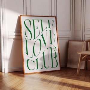 Self Love Club Aesthetic Green Wall Art Retro Modern Self Love Prints Trendy Wall Art Typography Preppy Print Positive Mental Health Print