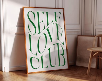 Self Love Club Aesthetic Green Wall Art Retro Modern Self Love Prints Trendy Wall Art Typography Preppy Print Positive Mental Health Print