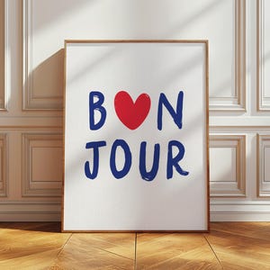 Bonjour Wall Art Print French Word Poster City Travel Art Prints Bonjour Prints Aesthetic Wall Art Modern Home Decor French Heart Prints