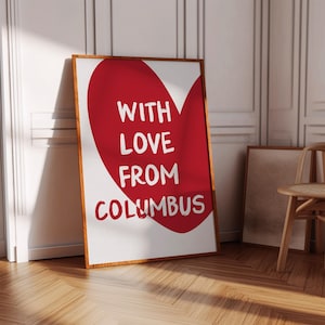 With Love from Columbus Wall Art Trendy Home Decor Minimalist Columbus Print Ohio Art Printable Wall Art Red Girly Living Room Wall Art