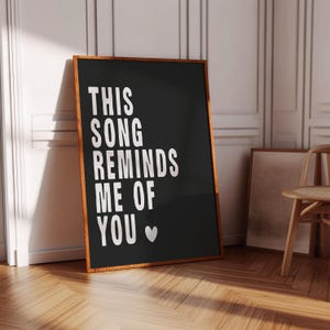 This Song Reminds Me of You Print – Retro Printable Wall Art Vintage Music Decor Romantic Thoughtful Black Minimalist Poster Y2K Cute Prints