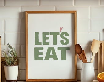 Let's Eat teken keuken typografie print moderne keuken muur kunst afdrukbare esthetische keuken decor keuken muur kunst salie groene keuken poster