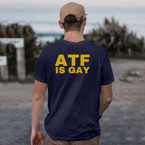 ATF IS GAY, Hide Your Dogs, Pew Pew TShirt, 2A, Gift for Guys & Girls, Funny Shirt, Psycho Kitty Collection, Unisex Cotton Tee, The Original