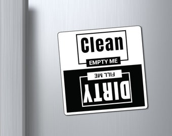 Dirty or Clean Dishwasher Magnet, For the Kitchen, Perfect Housewarming Gift, Dishwasher Magnet, Clean or Dirty, Fill Me, Empty Me, Reminder