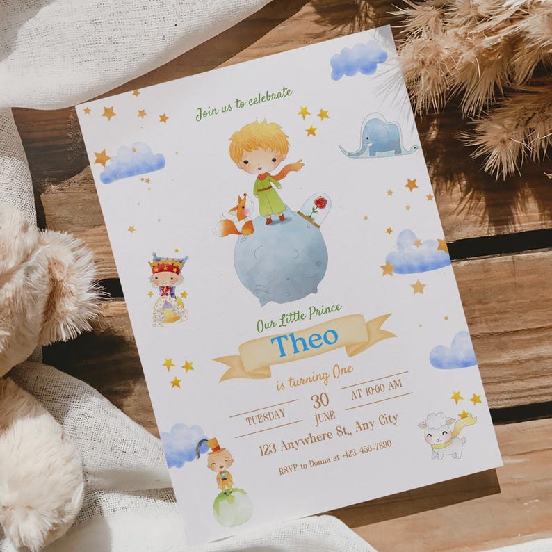 May include: A white invitation card with illustrations of a little prince, fox, and other characters. The card has text that reads "Join us to celebrate", "Our Little Prince Theo is turning One", and event details.