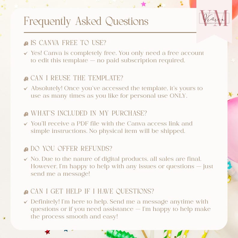 May include: A cream-colored graphic with the title "Frequently Asked Questions" and answers about Canva templates. The text includes information on free usage, template reuse, purchase inclusions, refunds, and support.
