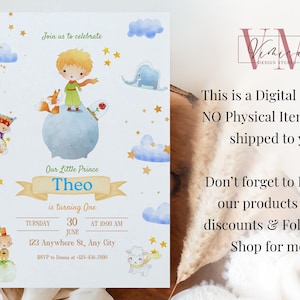 May include: A digital invitation featuring a watercolor illustration of a little prince on a planet, with a fox, stars, and clouds. The invitation is for a first birthday, with the name "Theo" and event details.