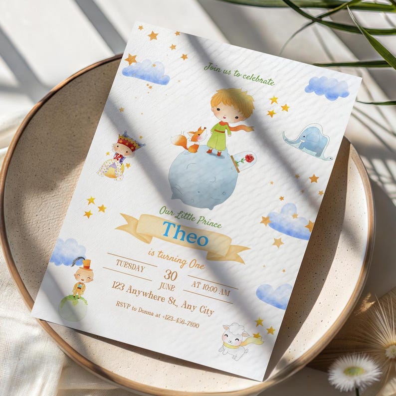 May include: A birthday invitation featuring a watercolor illustration of a young prince with a fox on a small planet. The invitation includes the text "Our Little Prince Theo is turning One" and event details.
