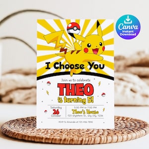 May include: A yellow and white birthday invitation featuring a cartoon Pikachu character with the text "I Choose You." The invitation includes the text "THEO is turning 5!" and event details, with a Canva Instant Download logo.