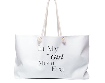 Elegant White &quot;In My Girl Mom Era&quot; Large Tote Bag - Great Gift for a Mama, Mom, Mother!