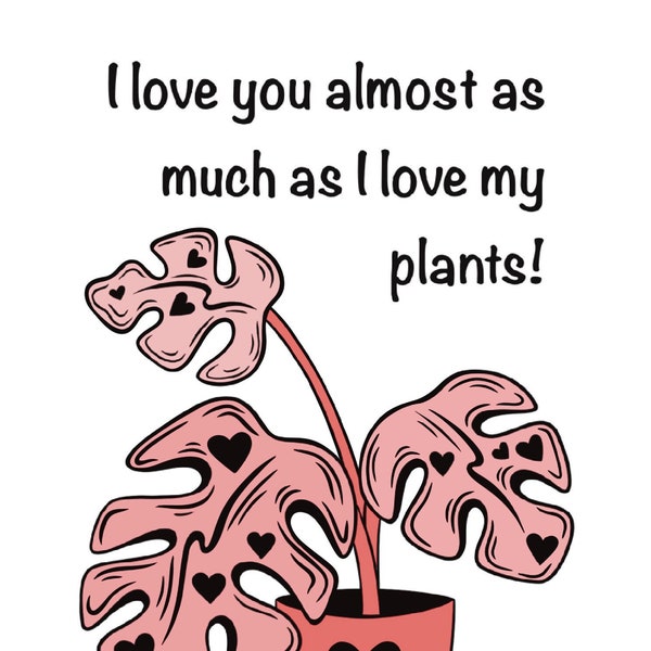 Valentine's Day Card l Funny Plant Lovers l Handmade