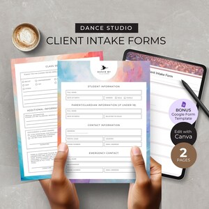 May include: Client intake forms for a dance studio. The forms include sections for student information, parent/guardian information, and contact details. The design features a watercolor background and the text "DANCE STUDIO CLIENT INTAKE FORMS".