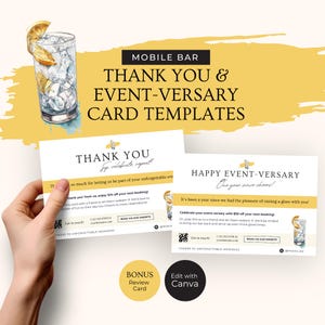 May include: Two printable thank you cards for a mobile bar business. The cards feature a watercolor illustration of a glass of gin and tonic with a lemon wedge. The text on the cards reads "Thank You" and "Happy Event-Versary".