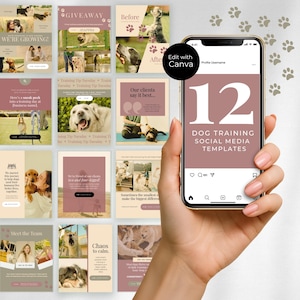 May include: A smartphone displays 12 dog training social media templates. The screen shows a mauve background with white text. The phone is surrounded by other social media posts with dog photos and text. The phone is held by a person.