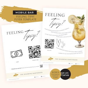 Op de afbeelding: Een flyer-sjabloon voor een mobiele barservice. De flyer is wit met zwarte tekst en afbeeldingen. De tekst luidt "Feeling Tipsy?" en bevat een QR-code om te scannen om de barman een fooi te geven. De flyer bevat ook een afbeelding van een contant geld symbool en de tekst "The Roaming Bartender".