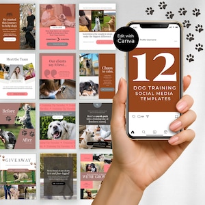 May include: A smartphone displays 12 dog training social media templates. The phone is held by a person. The templates feature images of dogs and text in shades of brown, pink, and white. The phone has a gold frame.