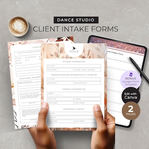 May include: Client intake forms for a dance studio, featuring a floral design. The forms include sections for student information, contact details, and emergency contacts. The image also shows a tablet with a digital form and a coffee cup.