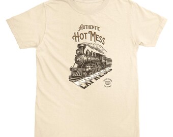 Hot Mess Express Steam Train T| Customizable Comfort Colors 100% Cotton | Digital Art by AMFM ARTWORKS. Add your birth year and location!