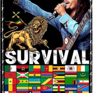 May include: A black and white graphic with a lion, the words "BOB MARLEY" and "SURVIVAL", and a grid of flags from African countries.