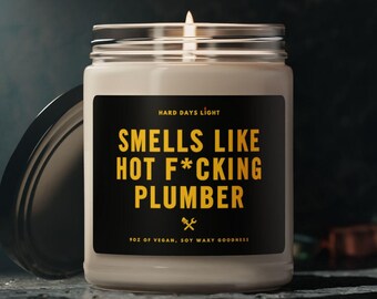 Funny Plumber Candle, Gift for New Plumbers,  Plumbing Gift, Future Plumber Graduation, Boyfriend Husband Son Christmas Birthday Anniversary