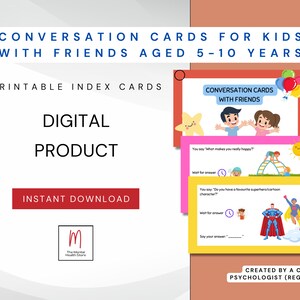 May include: Digital download of printable conversation cards for children aged 5-10 years. The cards feature colourful illustrations and prompts to encourage conversation and social skills. The text on the cards reads "Conversation Cards with Friends".